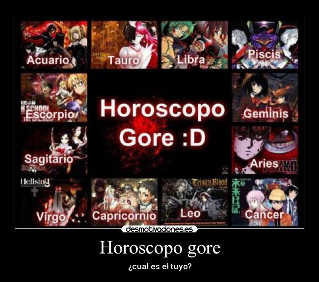 Horoscopo gore - ¿cual es el tuyo?