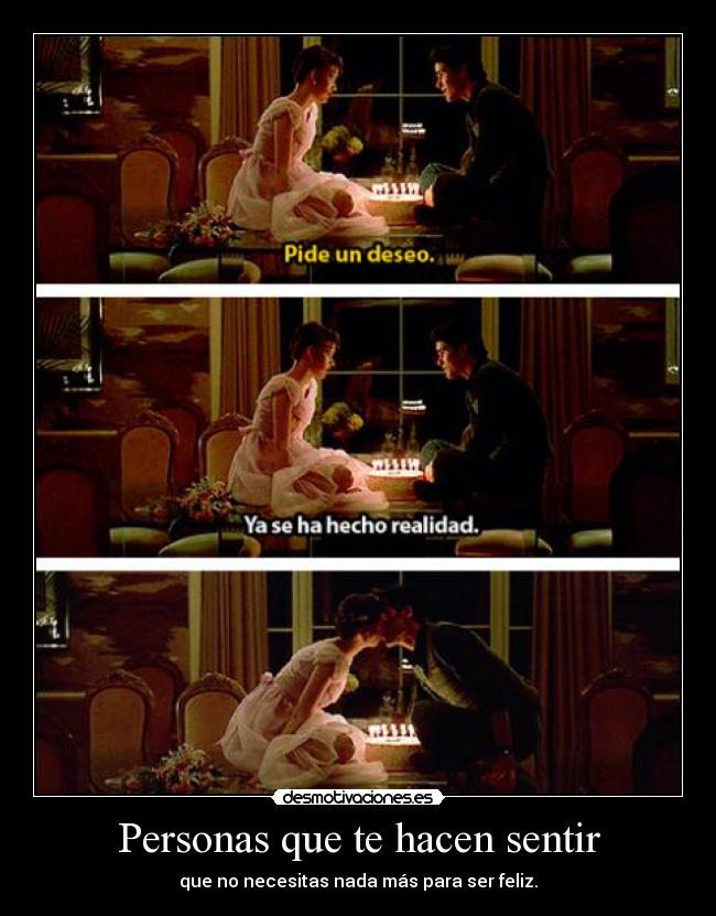 Personas que te hacen sentir -
