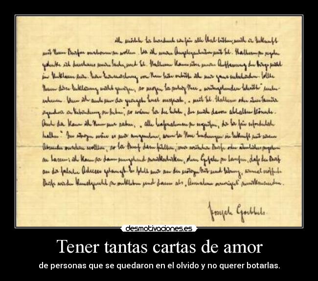 Tener tantas cartas de amor -