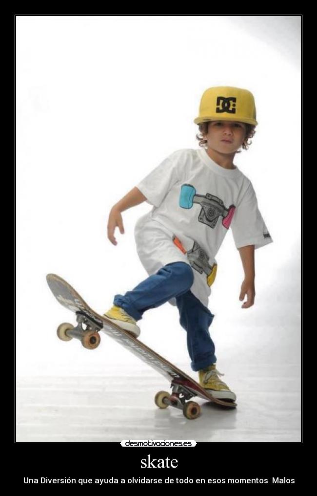 skate - Una Diversión que ayuda a olvidarse de todo en esos momentos Malos