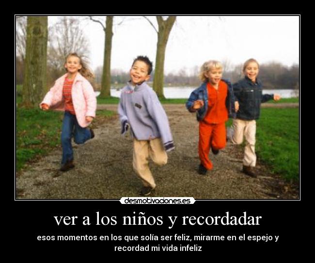 ver a los niños y recordadar -