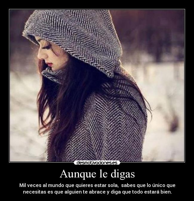 Aunque le digas - 