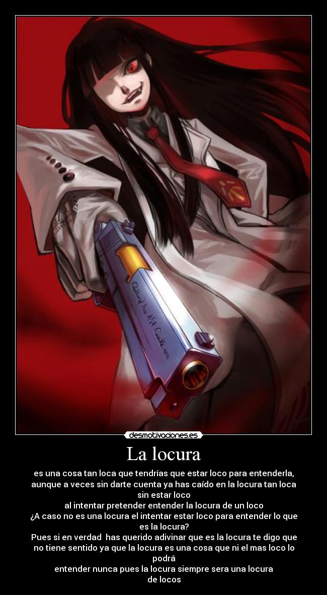 La locura - 