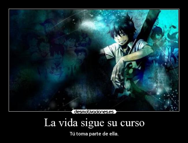 La vida sigue su curso - 