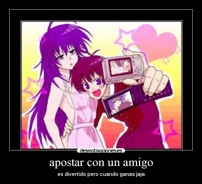 apostar con un amigo -