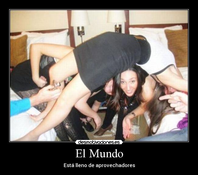 El Mundo - Está lleno de aprovechadores