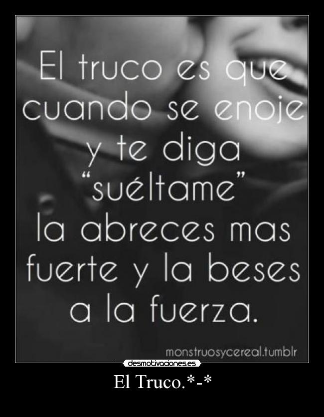 El Truco.*-* -