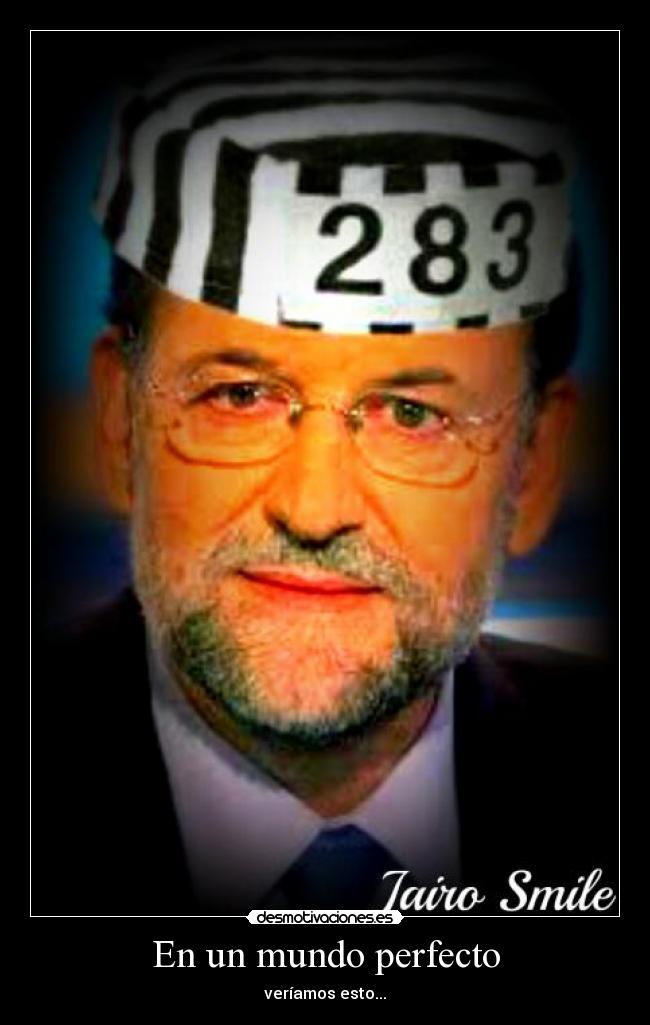 En un mundo perfecto - veríamos esto...