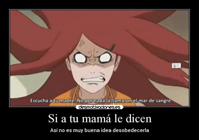 Si a tu mamá le dicen -