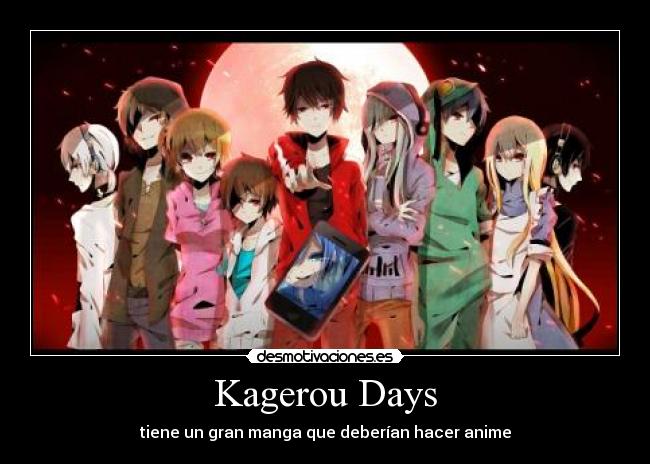Kagerou Days - tiene un gran manga que deberían hacer anime