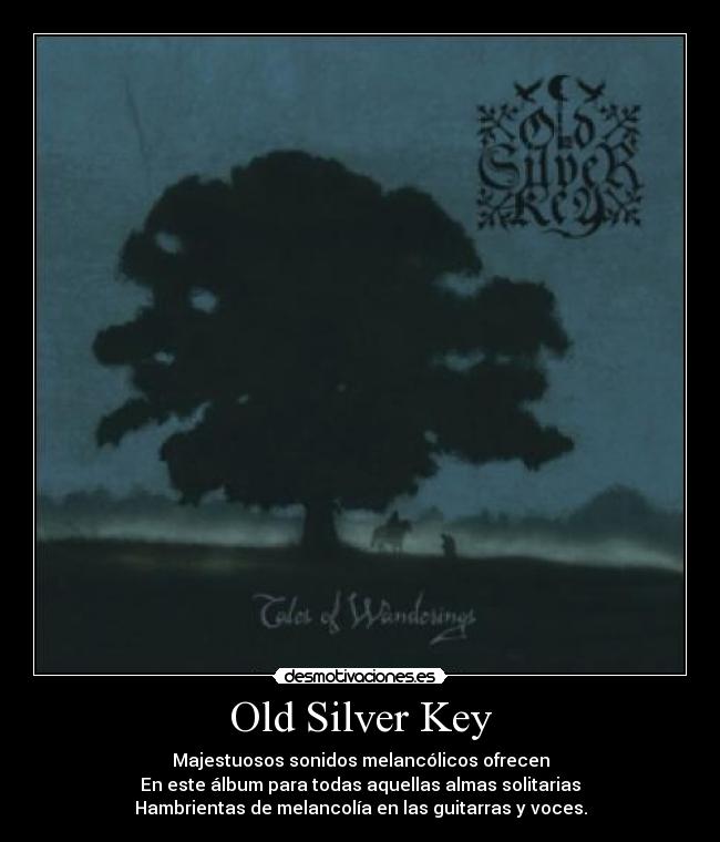 carteles old silver key desmotivaciones