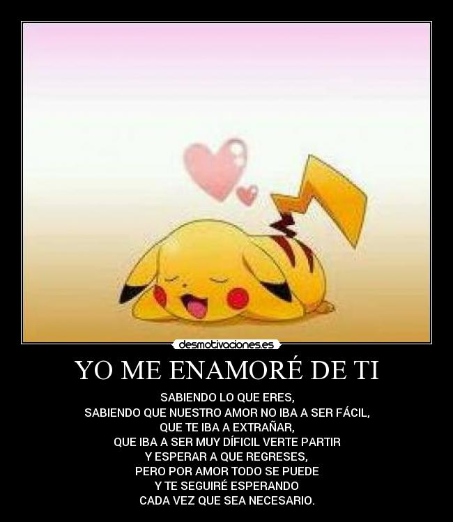 YO ME ENAMORÉ DE TI - 