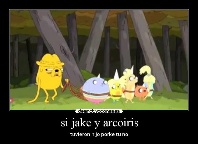 si jake y arcoiris - 