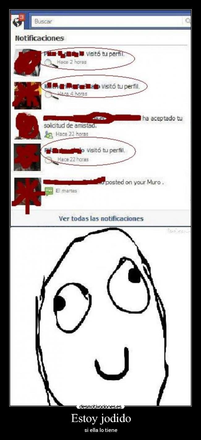 Estoy jodido - si ella lo tiene