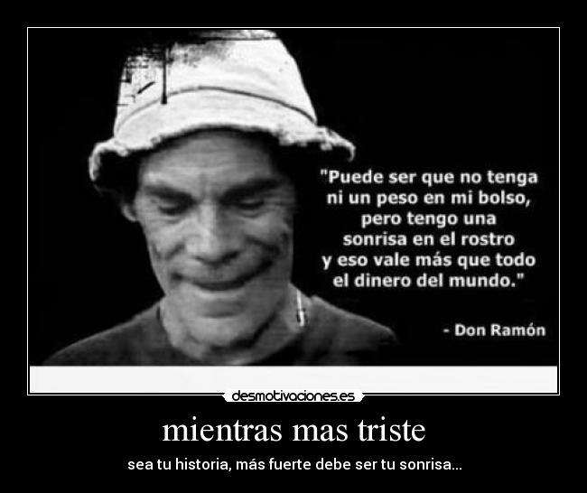 mientras mas triste -