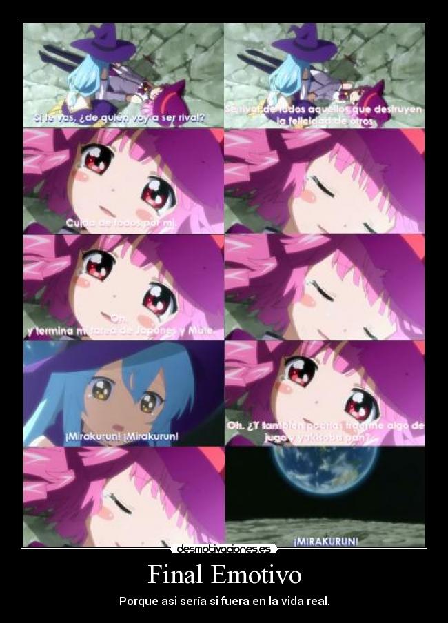 Final Emotivo - Porque asi sería si fuera en la vida real.