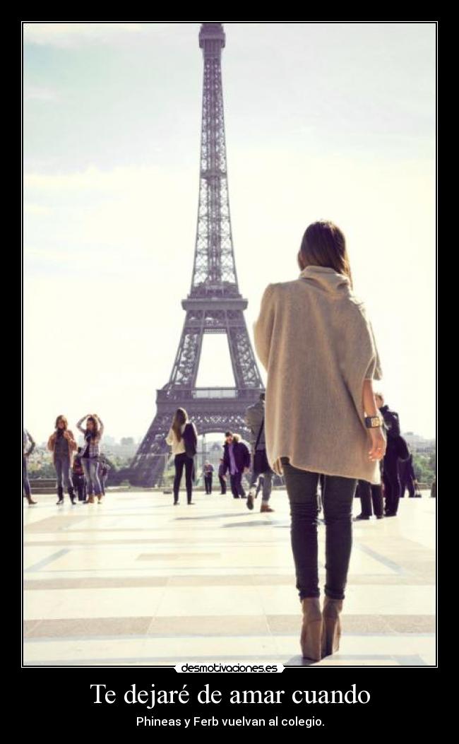 Te dejaré de amar cuando - 