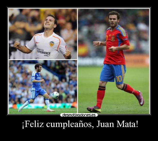 ¡Feliz cumpleaños, Juan Mata! - 