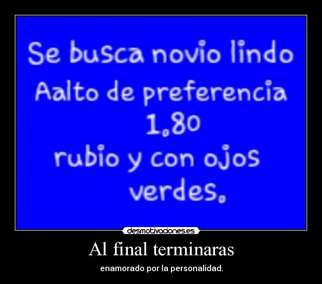 Al final terminaras - 