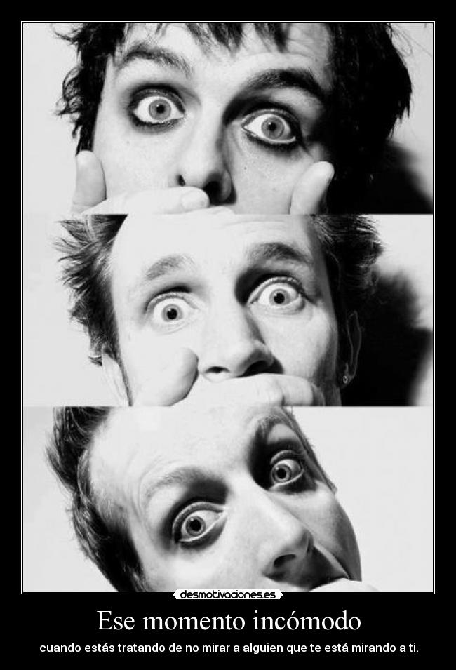 Ese momento incómodo - 