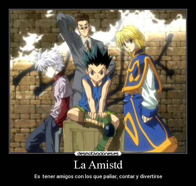 La Amistd -