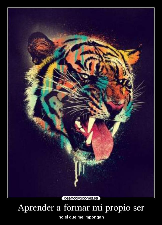 Aprender a formar mi propio ser -