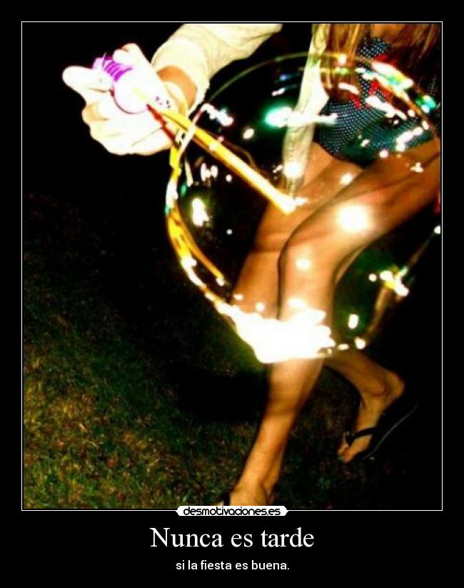 Nunca es tarde -