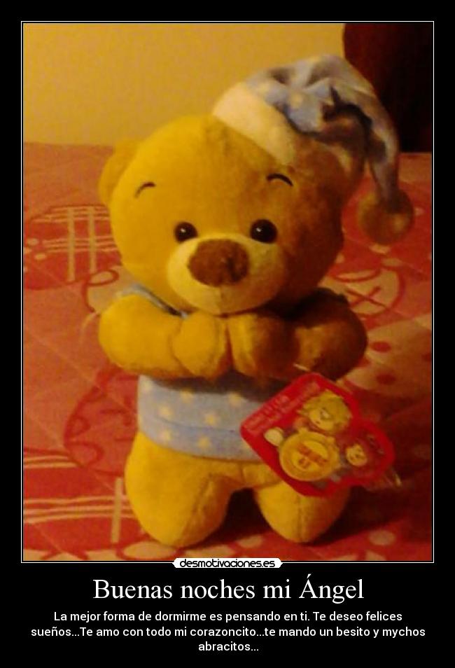 Buenas noches mi Ángel -