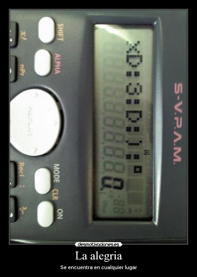 La alegria - Se encuentra en cualquier lugar