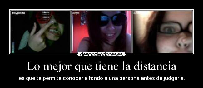 Lo mejor que tiene la distancia - 