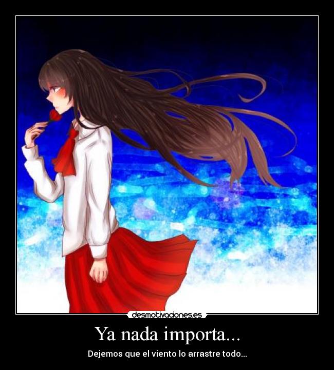 carteles anime amor dolor harukaze eva desmotivaciones
