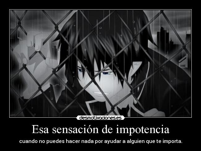 Esa sensación de impotencia - 