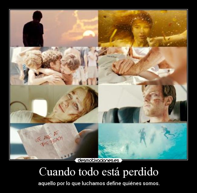 Cuando todo está perdido -