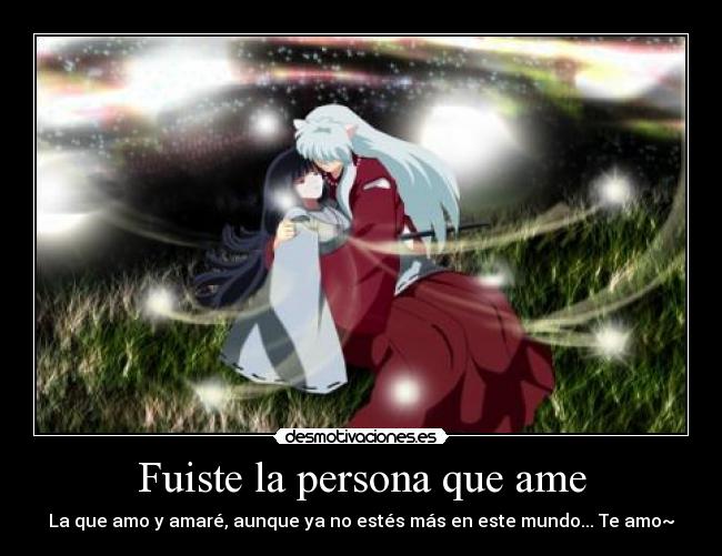 carteles amo mundo amo fuiste desmotivaciones