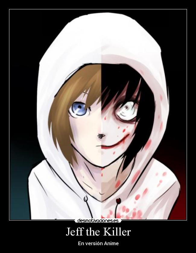Jeff the Killer - En versión Anime