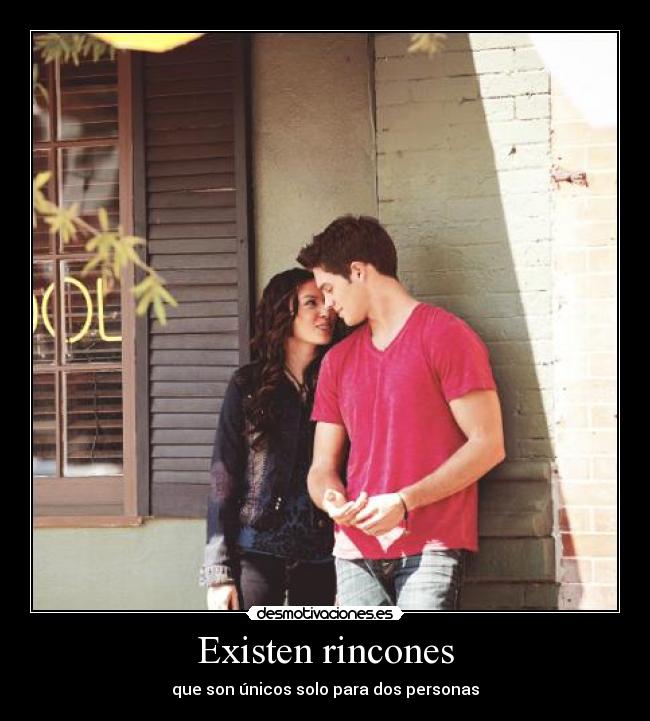 Existen rincones - que son únicos solo para dos personas