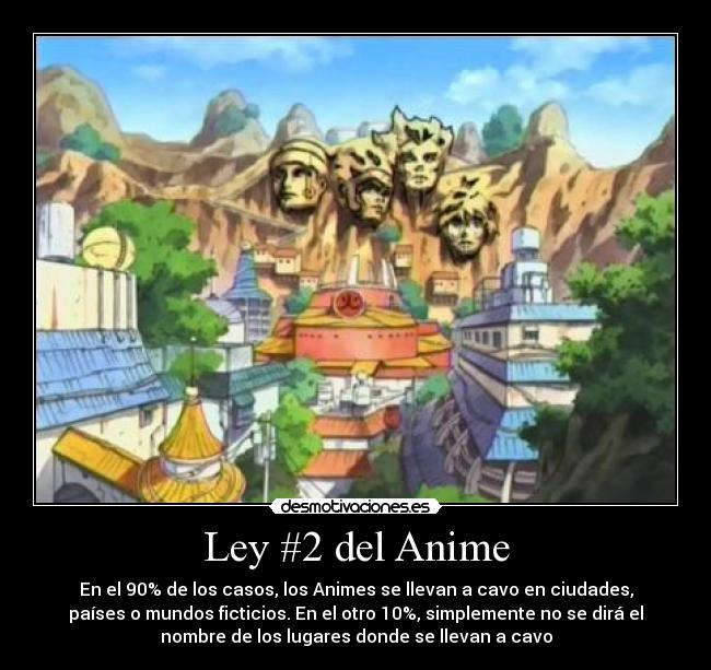 Ley #2 del Anime -