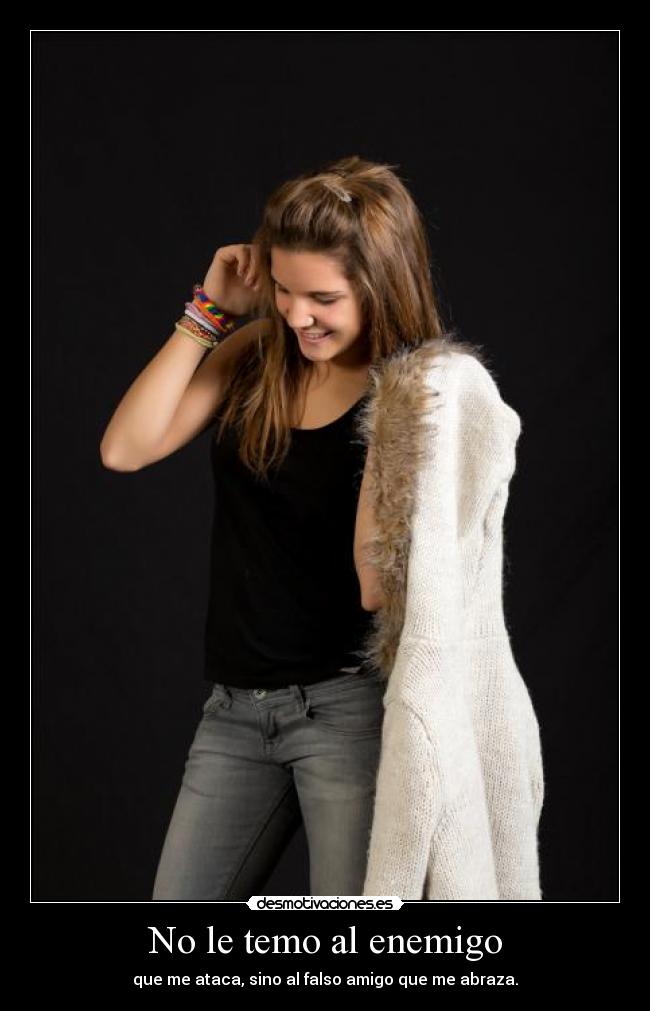 No le temo al enemigo - 
