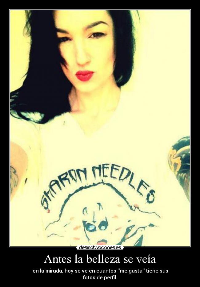 Antes la belleza se veía -