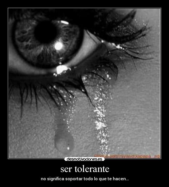 ser tolerante -