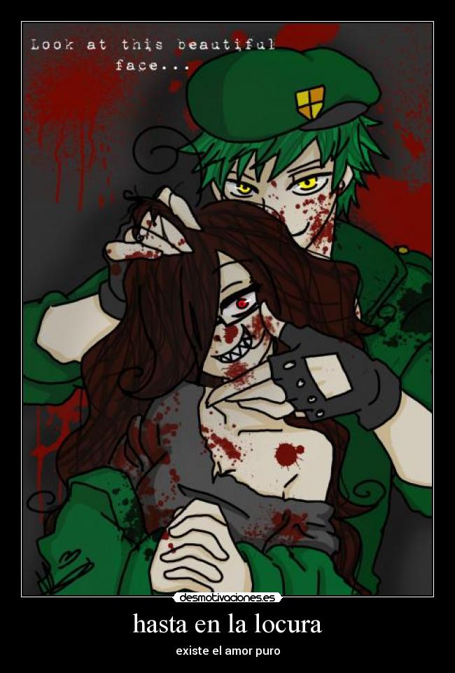 hasta en la locura -