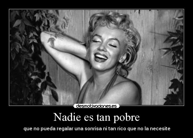 Nadie es tan pobre - 