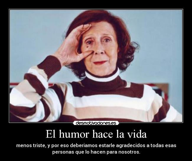 El humor hace la vida - 