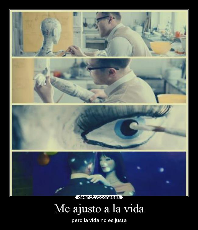 Me ajusto a la vida -