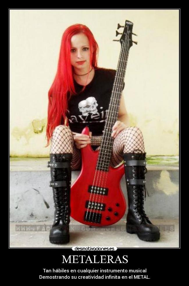 METALERAS - Tan hábiles en cualquier instrumento musical
Demostrando su creatividad infinita en el METAL.