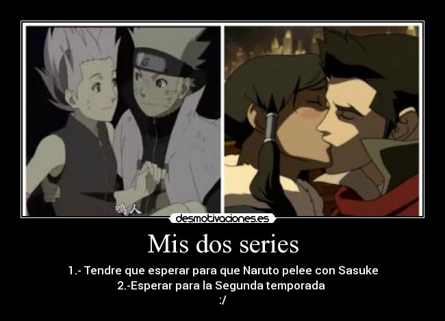 Mis dos series - 
