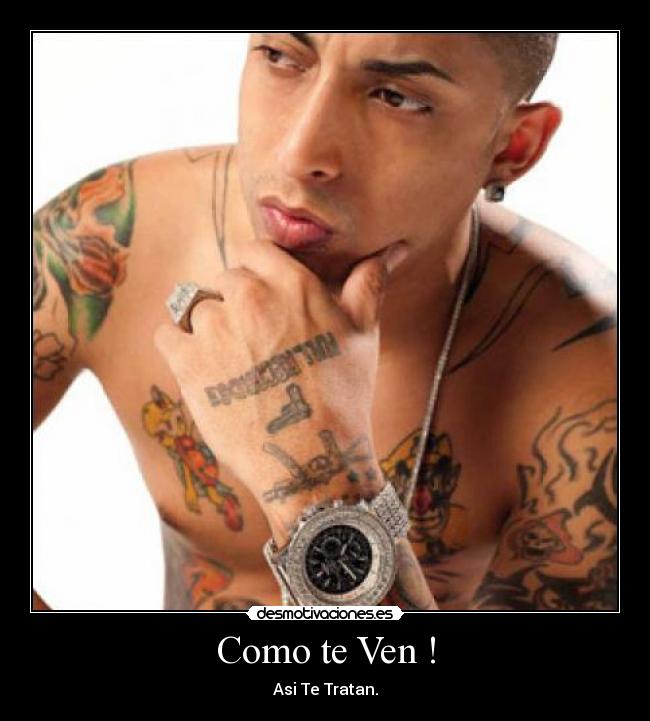 Como te Ven ! - 