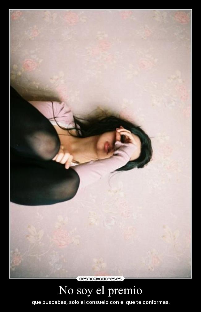 No soy el premio -