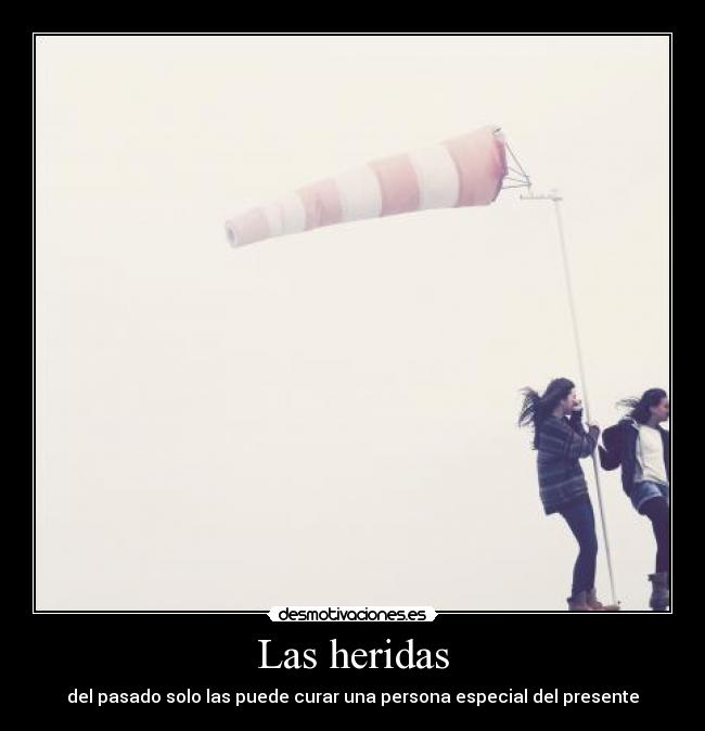Las heridas -