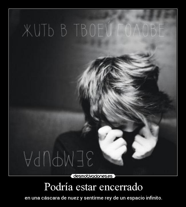 Podría estar encerrado - 